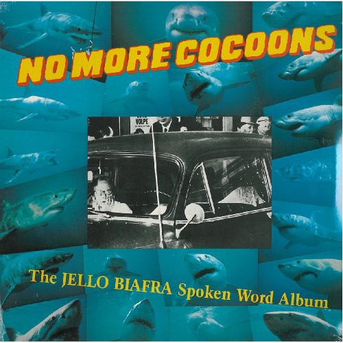 Biafra, Jello: No More Cocoons