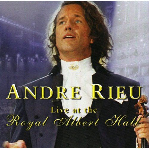 Rieu, Andre: Live at Royal Albert Hall