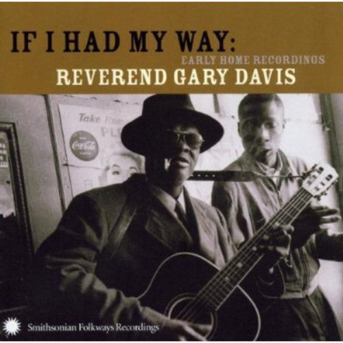 Davis, Rev Gary: If I Had My Way