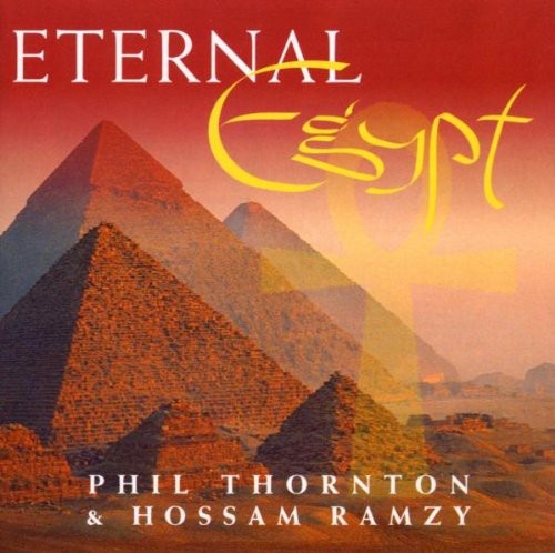 Thornton, Phil / Ramzy, Hossam: Eternal Egypt