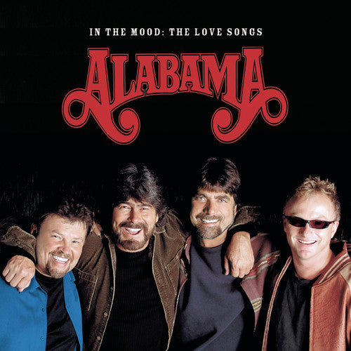 Alabama: In the Mood: The Love Songs