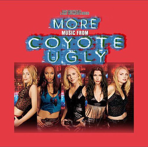 More Music From Coyote Ugly / O.S.T.: More Music from Coyote Ugly (Original Soundtrack)