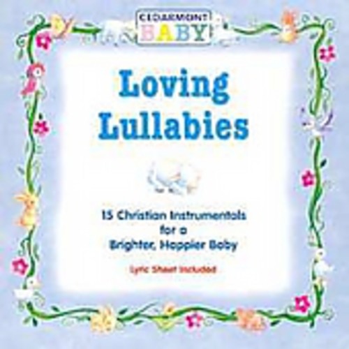 Cedarmont Baby: Loving Lullabies