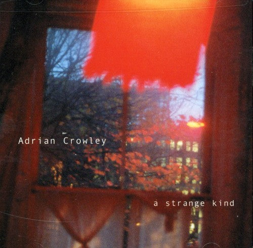 Crowley, Adrian: A Strange Kind