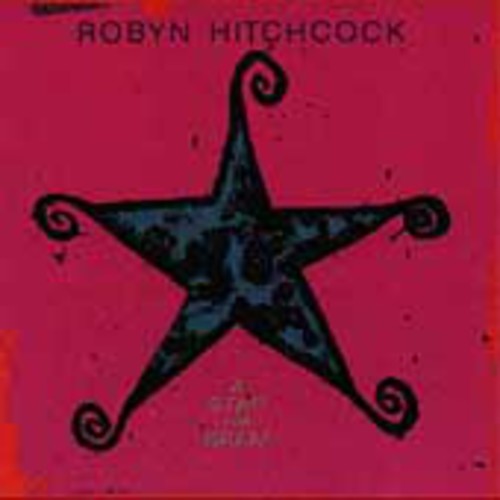 Hitchcock, Robyn: Star for Bram