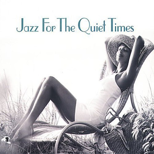 Jazz for the Quiet Times / Various: Jazz For The Quiet Times