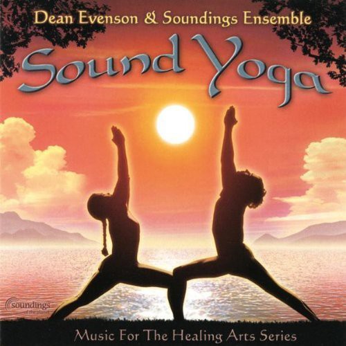 Evenson, Dean / Soundings Ensemble: Sound Yoga