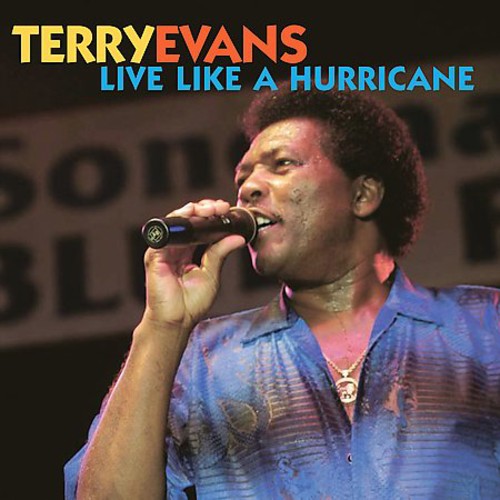 Evans, Terry: Live Like a Hurricane