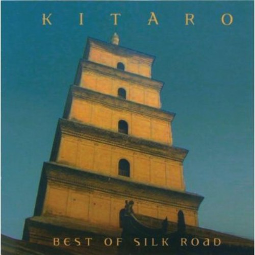 Kitaro: Best of Silk Road