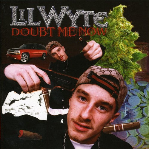 Lil Wyte: Doubt Me Now