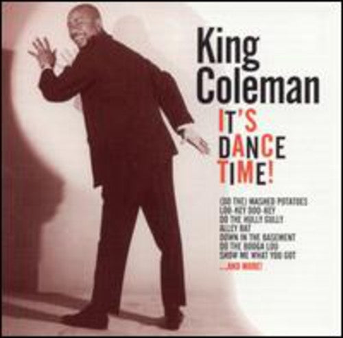 King Coleman: It's Dance Time!
