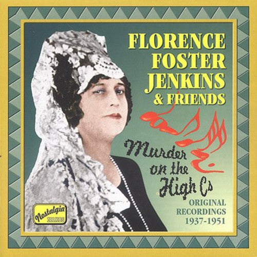 Foster Jenkins, Florence: Murder on the High C's