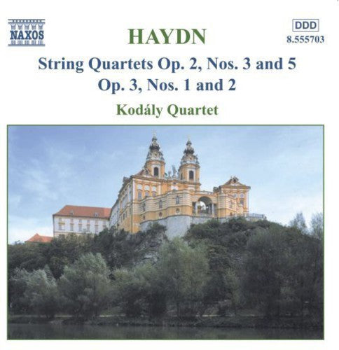 Haydn / Kodaly Quartet: String Quartets Op 2