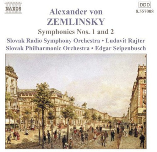 Zemlinsky / Ratjer / Seipenbusch / Slovak Rso & Po: Symphonies 1 & 2