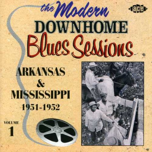 Modern Downhome Blues Sessions 1 / Various: Modern Downhome Blues Sessions 1 / Various