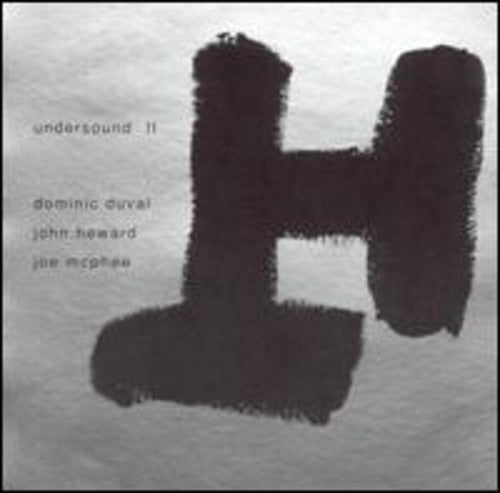 Duval, Dominic / McPhee, Joe / Heward, John: Undersound II