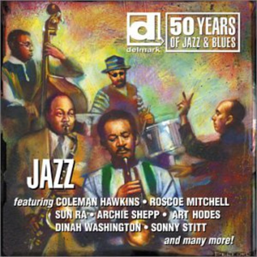 Delmark 50 Years of Jazz & Blues / Various: Delmark-50 Years of Jazz & Blues-Jazz