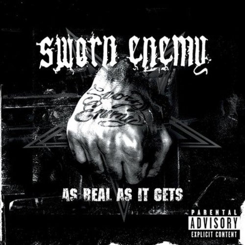 Sworn Enemy: As Real As It Gets