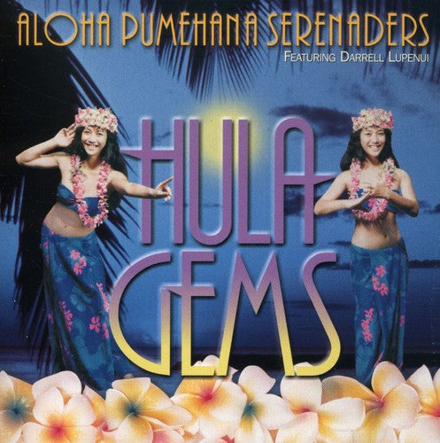 Aloha Pumehana Serenaders: Hula Gem