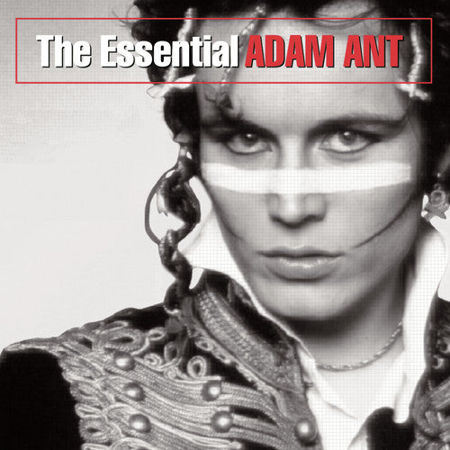 Adam Ant: Essential Adam Ant