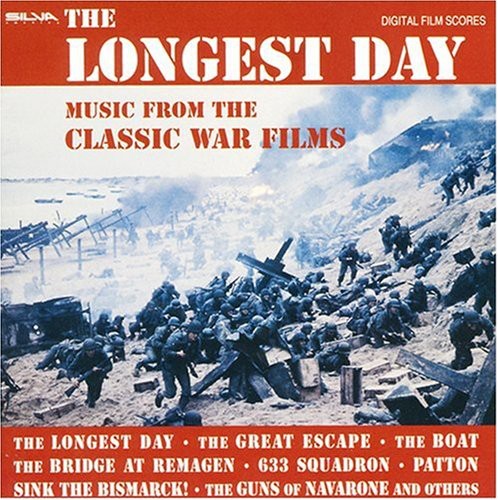 Longest Day: Classic War Films: The Longest Day: Music From the Classic War Films