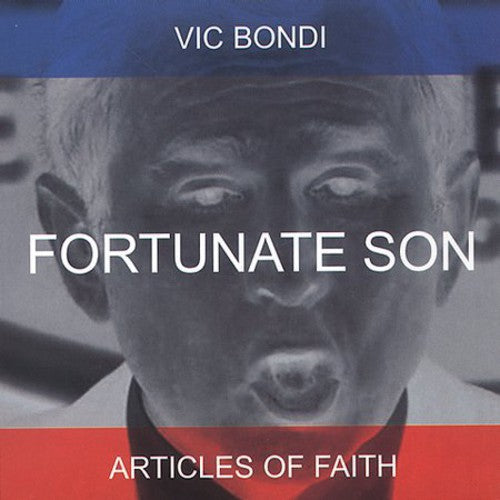 Articles of Faith: Fortunate Son