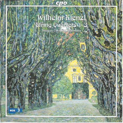 Kienzl / Thomas Christian Ensemble: String Quartets 1-3