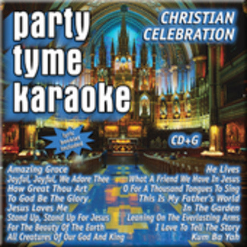 Party Tyme Karaoke: Christian Celebration / Var: Party Tyme Karaoke: Christian Celebration