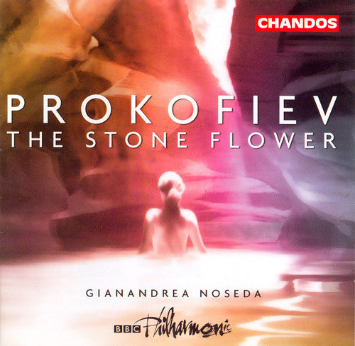 Prokofiev / Noseda / BBC Philharmonic: Stone Flower