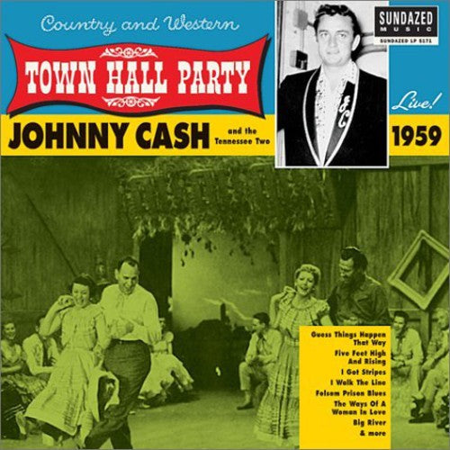Cash, Johnny: Live at Town Hall Party 1959