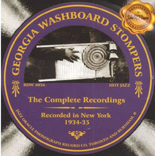 Georgia Washboard Stompers: Complete Recordings