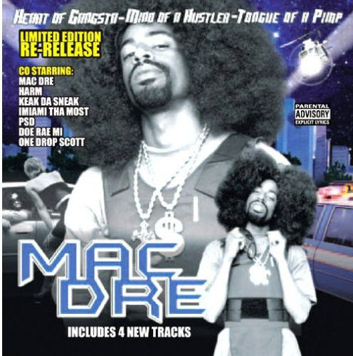 Mac Dre: Heart of a Gangsta Mind of a Hustla