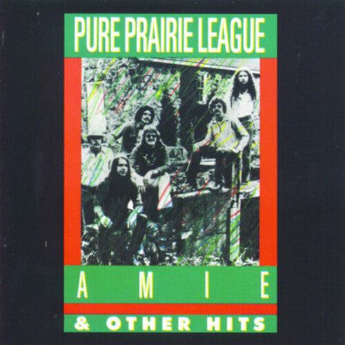 Pure Prairie League: Amie & Other Hits
