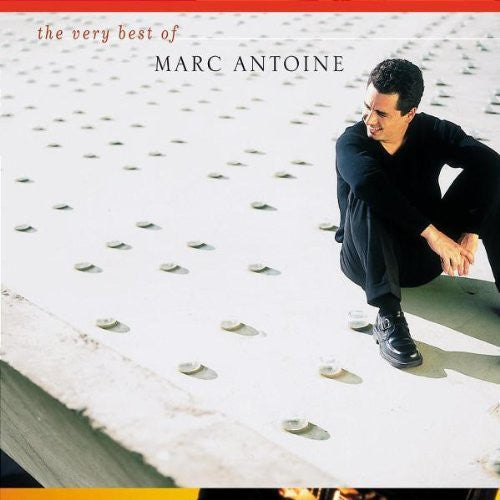 Antoine, Marc: The Very Best Of Marc Antoine