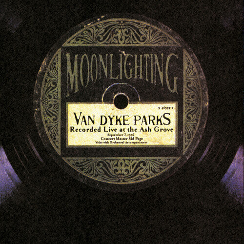 Parks, Van Dyke: Moonlighting: Live at the Ash Grove