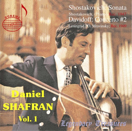 Shafran / Shostakovich / Davidoff / Mravinsky: Daniel Shafran 1