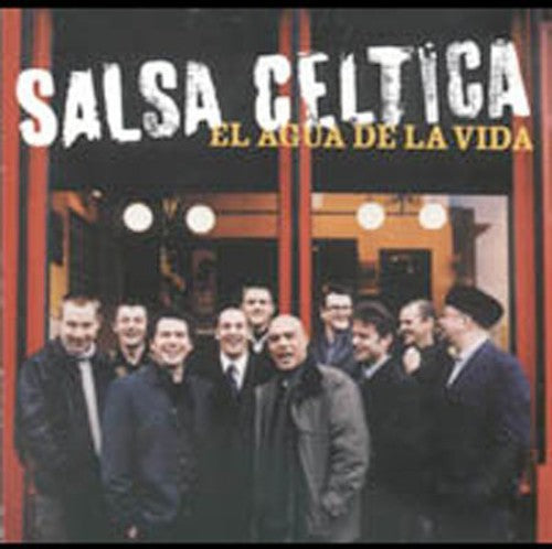 Salsa Celtica: El Agua De La Vida