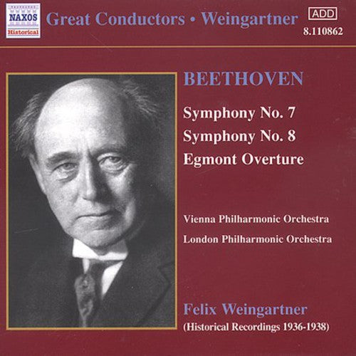 Weingartner / Beethoven / Vpo / Lpo: Conducts Beethoven's-Sym 7/8/&