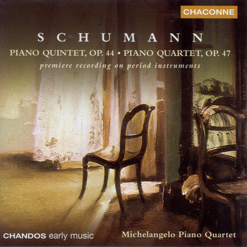 Schumann / Michelangeli Quartet: Piano Quintet in E-Flat / Piano Quartet in E-Flat