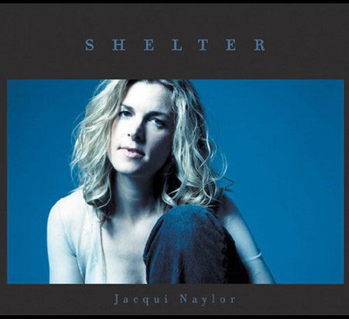 Naylor, Jacqui: Shelter