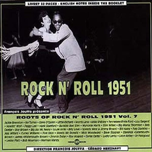 Roots of Rock & Roll 1951 7 / Various: Vol. 7- Roots of Rock & Roll 1951