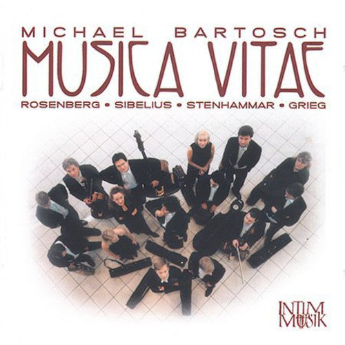 Rosenberg / Sibelius / Bartosch / Musica Vitae: Musica Vitae Plays