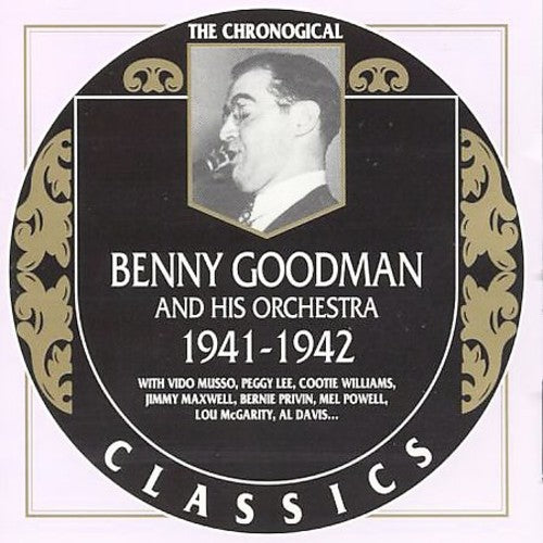 Goodman, Benny & His Orchestra: 1941-42