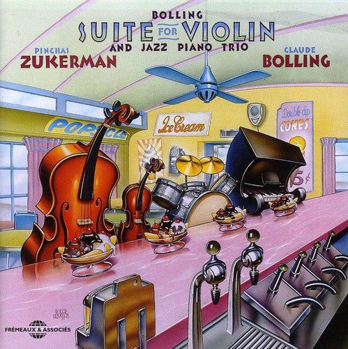 Bolling, Claude / Zuckerman, Pinchas: Suite For Violin and Jazz Piano