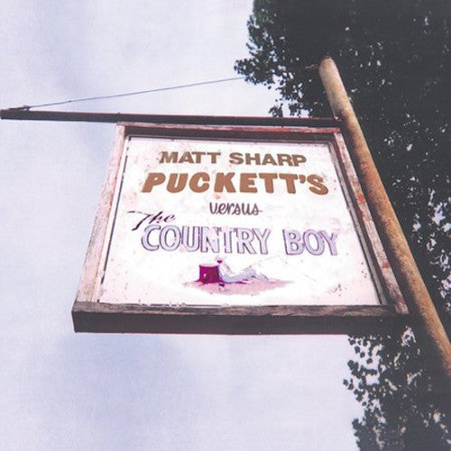 Sharp, Matt: Puckett's Versus the Country Boy