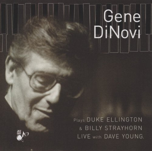 Dinovi, Gene: Plays Duke Ellington and Billy Strayhorn Live