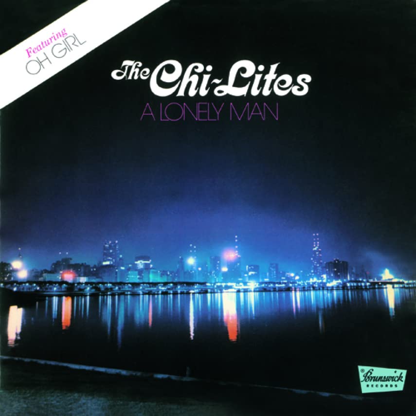 Chi-Lites: Oh Girl (Remastered)