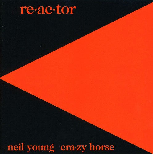 Young, Neil & Crazy Horse: Reactor