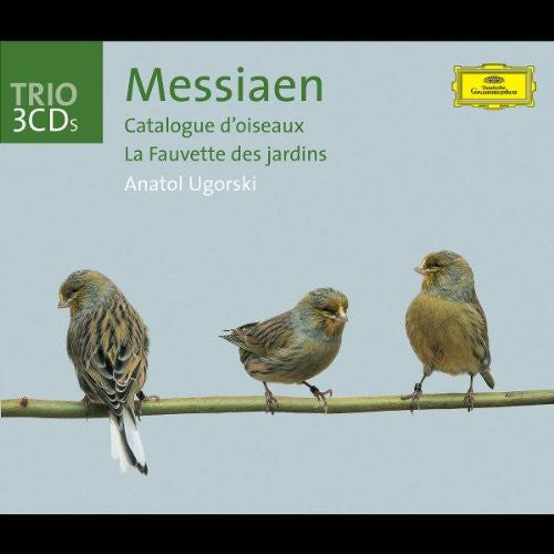 Messiaen / Ugorski: Catalogue D'oseaux / la Fauvette Des Jardins