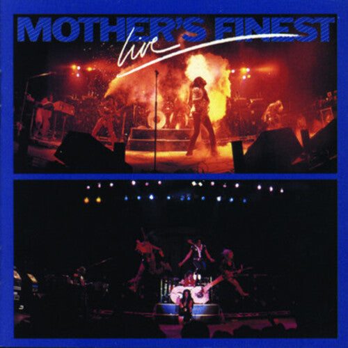 Mother's Finest: Live